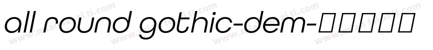 all round gothic-dem字体转换